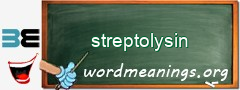 WordMeaning blackboard for streptolysin